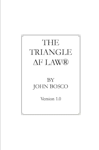 The Triangle of Law (9781411604179) by Bosco, John