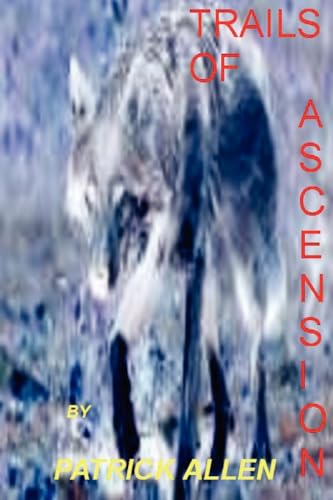 Stock image for Trails of Ascension Vol 1 for sale by Chiron Media