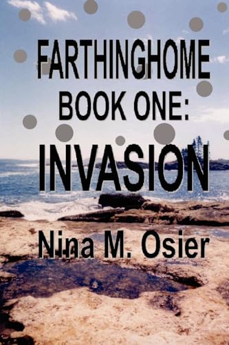 Stock image for Farthinghome, Book One Invasion 1 for sale by PBShop.store US