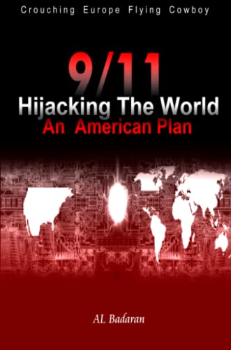 Imagen de archivo de 9/11 Hijacking the World a la venta por Chiron Media