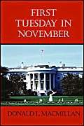 9781411615212: First Tuesday in November