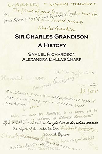 Sir Charles Grandison - Sharp, Alexandra Dallas|Richardson, Samuel