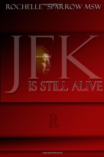 Beispielbild fr JFK is Still Alive zum Verkauf von Ergodebooks