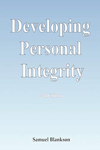 Stock image for Developing Personal Integrity: 2nd Edition for sale by Chiron Media