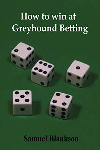 Stock image for How to Win at Greyhound Betting for sale by -OnTimeBooks-
