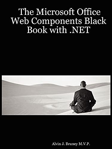 Stock image for The Microsoft Office Web Components Black Book with .NET for sale by Ergodebooks