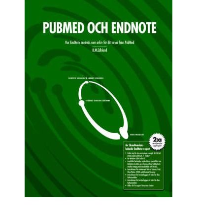 PubMed Och EndNote (9781411627512) by Edhlund, Bengt