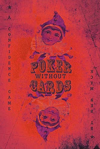 9781411627673: Poker Without Cards: A Consciousness Thriller