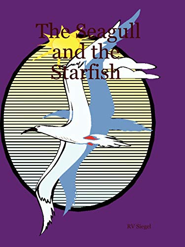 Beispielbild fr The Seagull and the Starfish zum Verkauf von Chiron Media