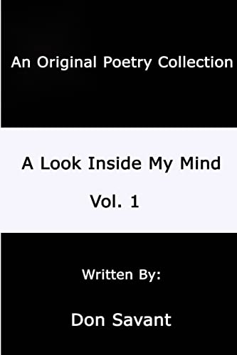 9781411628977: A Look Inside My Mind. . .Vol. 1