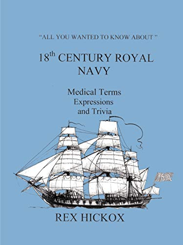 9781411630574: All You Wanted to Know About 18th Century Royal Navy