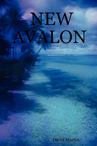 NEW AVALON (9781411632790) by Martin, David