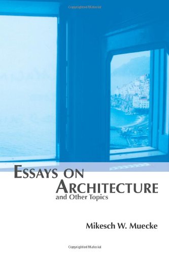 Stock image for - Essays on Architecture and Other Topics. Essays on Architecture contains twelve texts (with illustrations) on a variety of topics that engage architecture, history, theory, philosophy, and popular culture. for sale by Antiquariat Herold