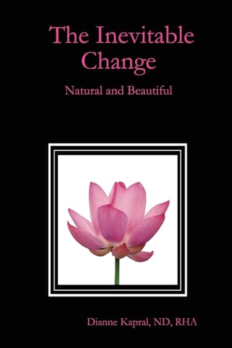 Beispielbild fr The Inevitable Change: Natural and Beautiful zum Verkauf von Chiron Media