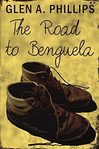 9781411637467: The Road to Benguela