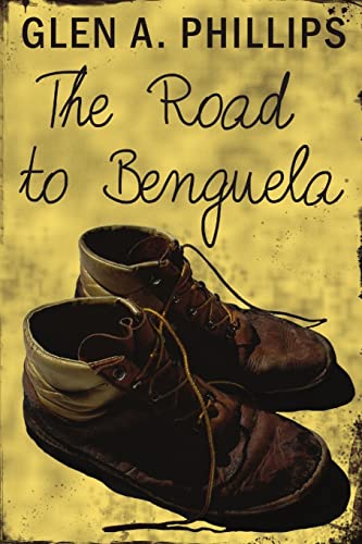 Stock image for The Road to Benguela for sale by PBShop.store US