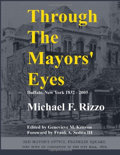 Stock image for Through The Mayors' Eyes for sale by FITZ BOOKS AND WAFFLES