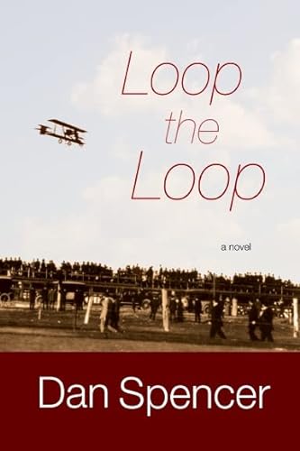 Stock image for Loop the Loop [SIGNED COPY, FIRST PRINTING] for sale by MostlySignedBooks