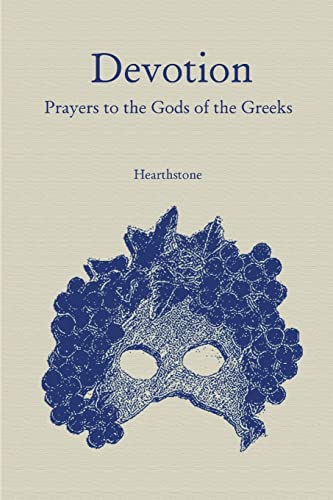 Beispielbild fr Devotion: Prayers to the Gods of the Greeks zum Verkauf von Chiron Media