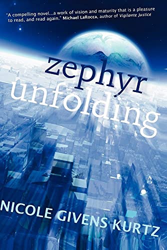 Zephyr Unfolding (9781411641112) by Kurtz, Nicole Givens