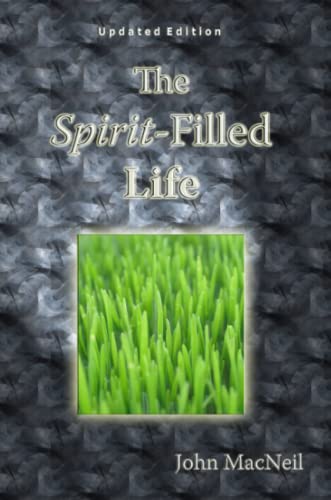 Beispielbild fr The Spirit-Filled Life zum Verkauf von Revaluation Books