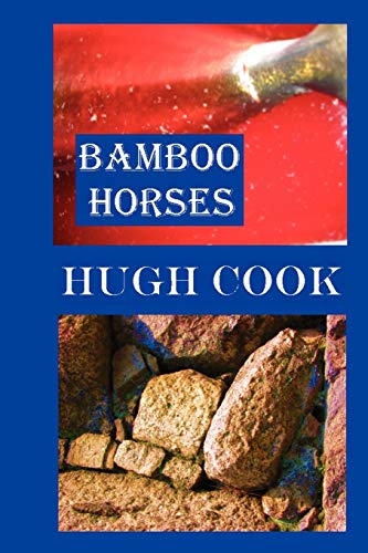 Bamboo Horses (9781411641419) by Cook, Hugh