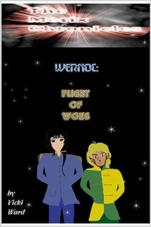 Merix Chronicles Wernoc Flight of Woes (9781411642300) by Vicki Ward