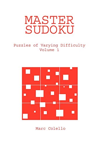 Beispielbild fr Master Sudoku: Puzzles of Varying Difficulty, Volume 1 zum Verkauf von Chiron Media