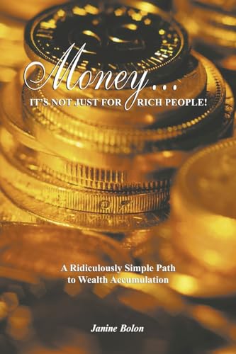 9781411643437: Money...It's Not Just for Rich People!