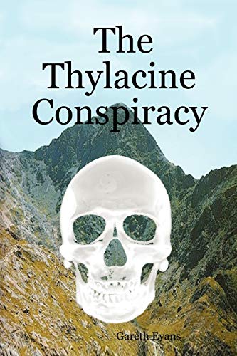 Beispielbild fr The Thylacine Conspiracy zum Verkauf von AwesomeBooks