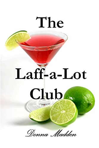 9781411648678: The Laff-a-Lot Club