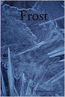 Frost (9781411649910) by Michael Crawford