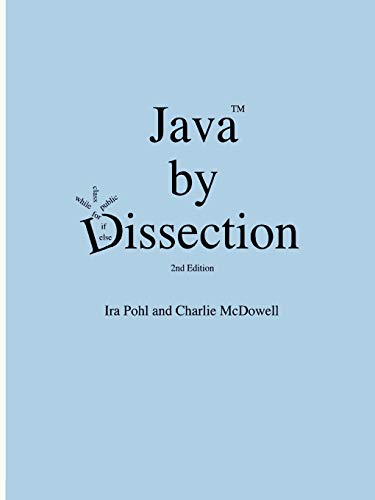 Beispielbild fr Java by Dissection zum Verkauf von Lucky's Textbooks