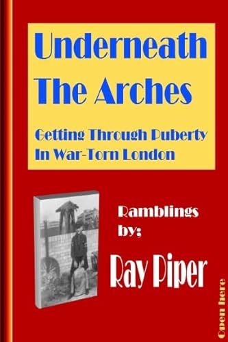 Imagen de archivo de Underneath The Arches a la venta por Revaluation Books