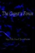 The Giant's Fence (9781411662087) by Jacobson, Michael