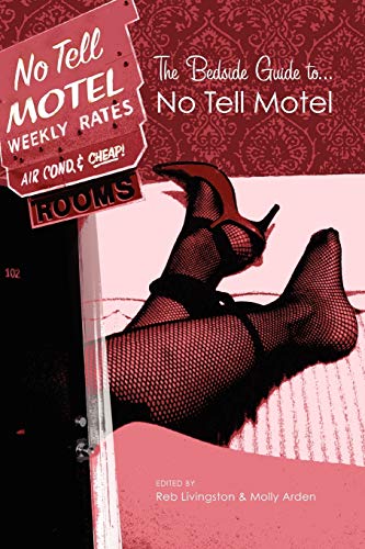 

The Bedside Guide to No Tell Motel Paperback