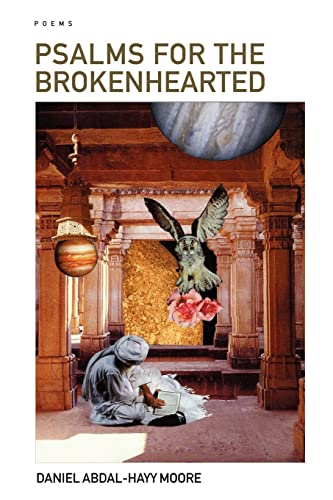 Beispielbild fr Psalms for the Brokenhearted / Poems zum Verkauf von Housing Works Online Bookstore