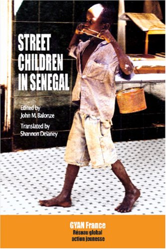 Stock image for Street Children in Senegal for sale by Revaluation Books