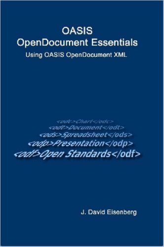 OASIS OpenDocument Essentials (9781411668324) by J. David Eisenberg