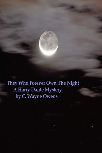 Stock image for They Who Forever Own the Night for sale by PBShop.store US