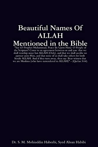 Stock image for Beautiful Names of ALLAH mentioned in the Bible for sale by Chiron Media