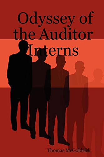 Odyssey of the Auditor Interns - Thomas McGoldrick