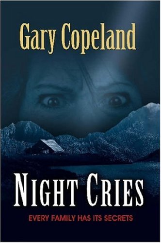 Night Cries (9781411677067) by Copeland, Gary