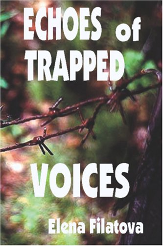 Stock image for ECHOES OF TRAPPED VOICES for sale by Revaluation Books