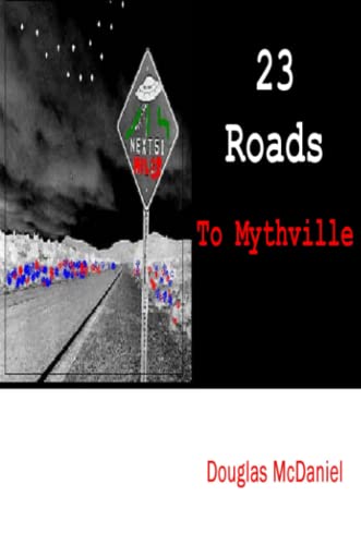 9781411679146: 23 Roads to Mythville