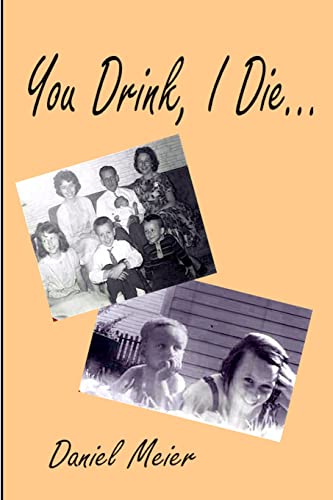 Stock image for You Drink, I Die. for sale by PBShop.store US