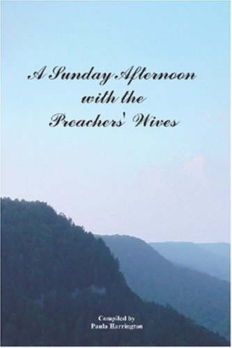 9781411685505: A Sunday Afternoon with the Preachers' Wives