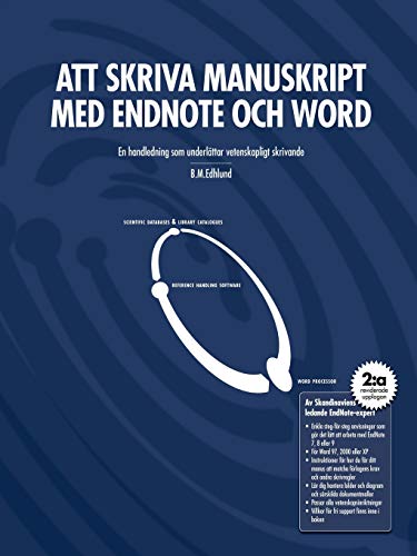 Imagen de archivo de Att Skriva Manuskript Med Endnote Och Word a la venta por PBShop.store US