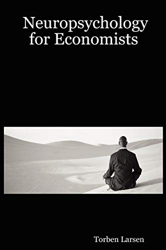 Neuropsychology for Economists (9781411688087) by Larsen, Torben