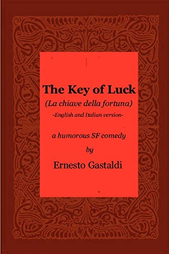 Beispielbild fr The Key of Luck (La chiave della fortuna) zum Verkauf von Buchpark